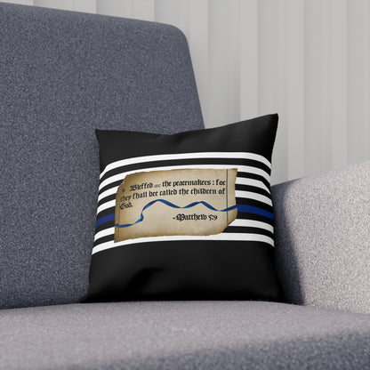 Matthew 5:9 Thin Blue Line - Black Pillow Cushion