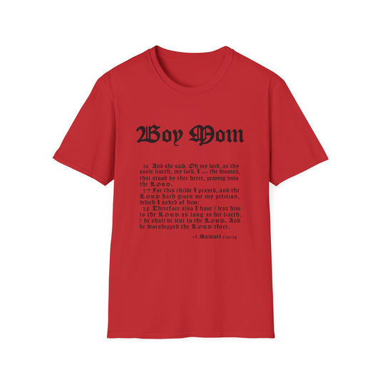 "Boy Mom" Softstyle T-Shirt Samuel 1:26-28 - 1611 KJV Bible Verse