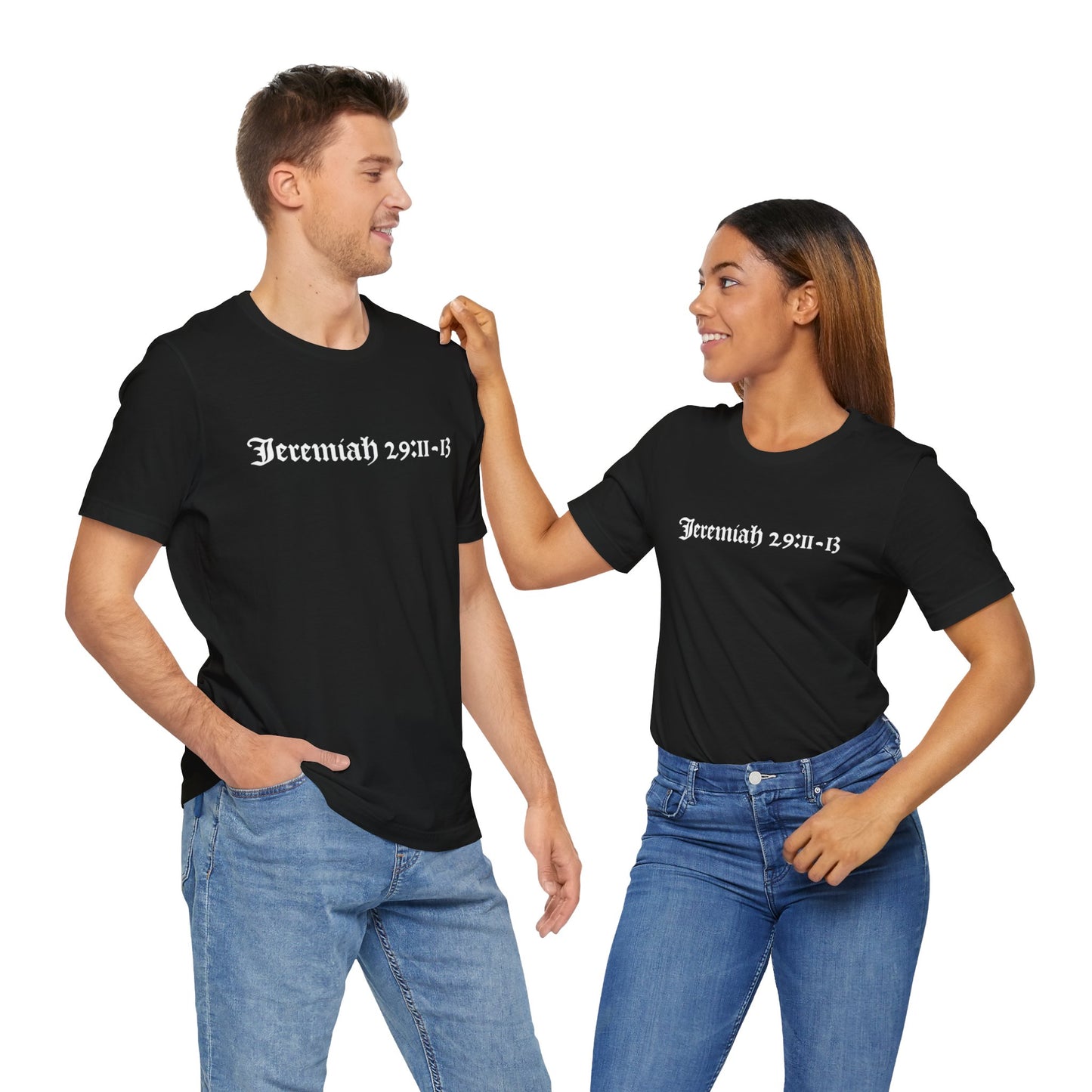 Unisex T-Shirt with 1611 King James Bible verse Jeremiah 29:11-13