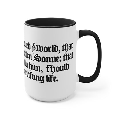 John 3:16 - 1611 KJV   Black & White Coffee Mug