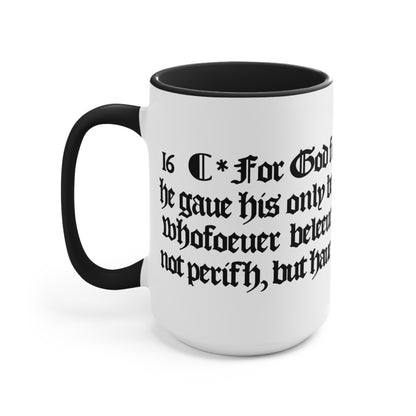 John 3:16 - 1611 KJV   Black & White Coffee Mug