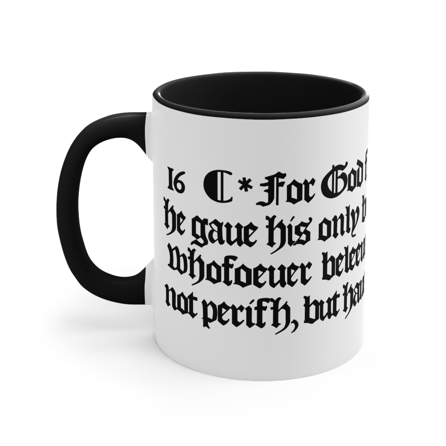 John 3:16 - 1611 KJV   Black & White Coffee Mug